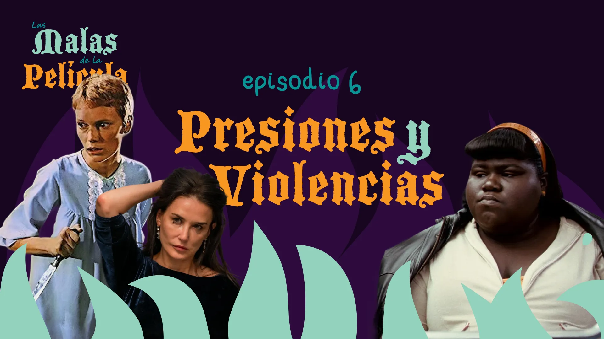 Episodio 6. Presiones y violencias
