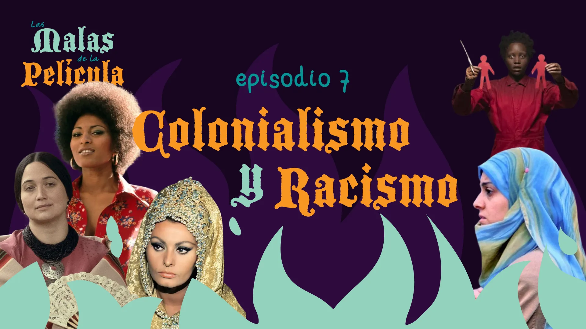 Episodio 7. Colonialismo y racismo