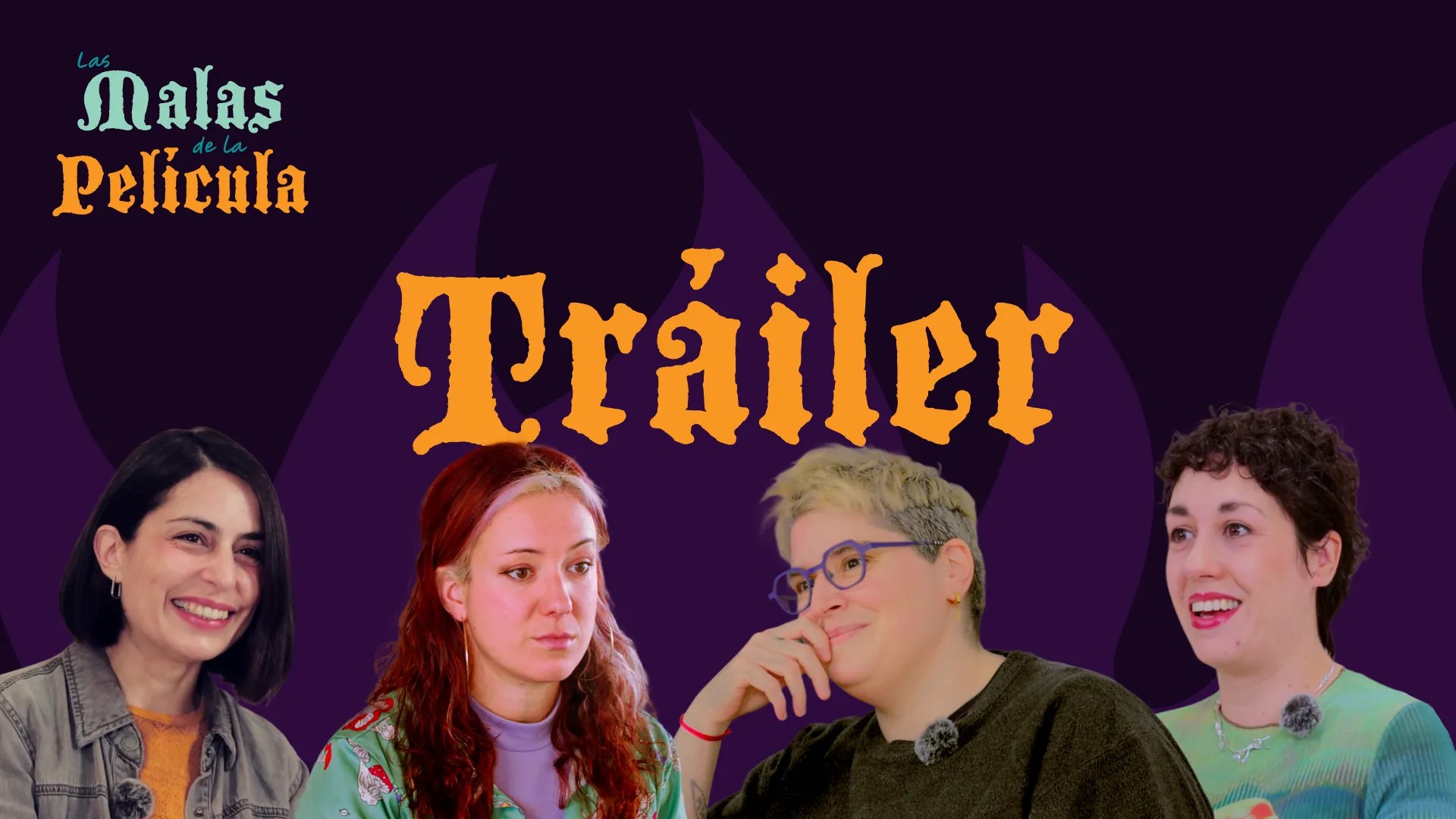 Las malas de la película. Tráiler